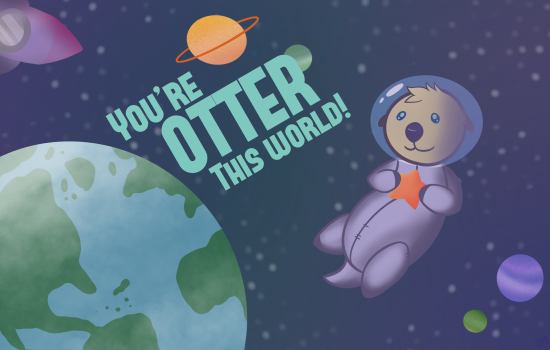 You're otter this world!