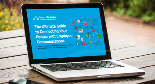 the ultimate guide to connecting your people with employee communications