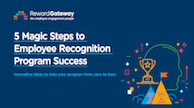 5 Magic Steps to Employee Recognition Programme Success