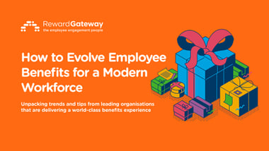 How to Evolve Your Employee Benefits for the Modern Workforce