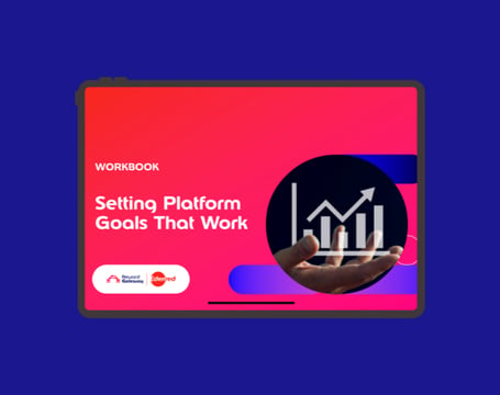Setting Platform Goals That Work
