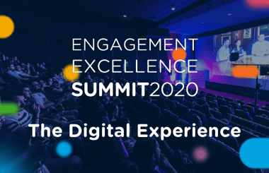The Engagement Excellence Summit 2020: The Digital Experience