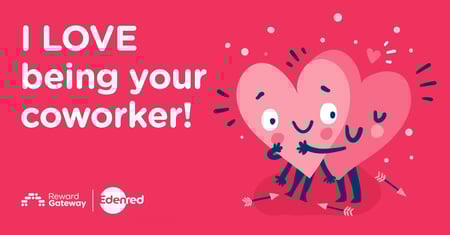 Valentine's Day-themed eCards let employees celebrate each other together.