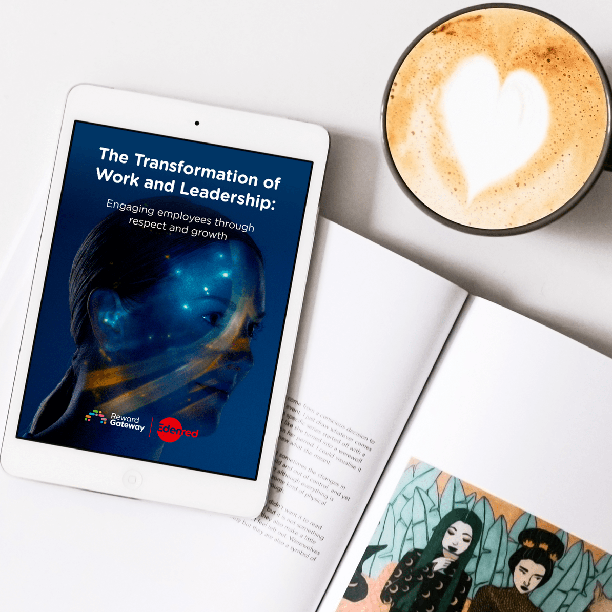 The Transformation of Work and Leadership: Engaging employees through respect and growth