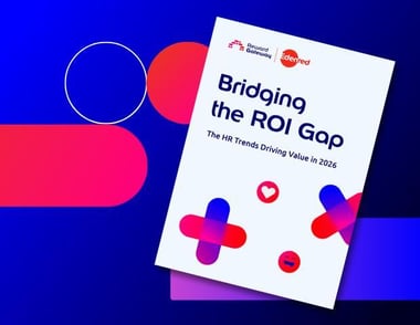 Bridging the ROI Gap: The HR Trends Driving Value in 2026