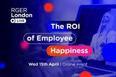 RGER Live Virtual: The ROI of Employee Happiness