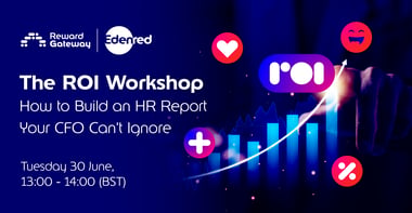 The ROI Workshop: How to Build an HR Report Your CFO Can’t Ignore