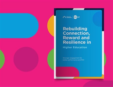 Rebuilding Connection, Reward and Resilience in Higher Education