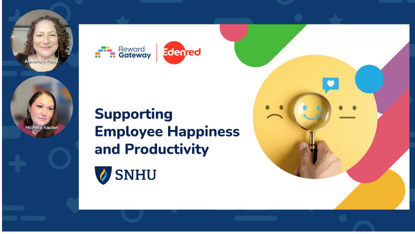 Supporting Employee Happiness Webinar w/ SNHU