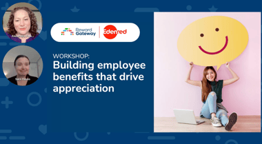 Workshop: Building employee benefits that drive appreciation