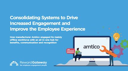 Consolidating Systems to Drive Increased Engagement and Improve the Employee Experience