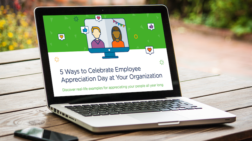 5 Ways to Celebrate Employee Appreciation Day at Your Organization