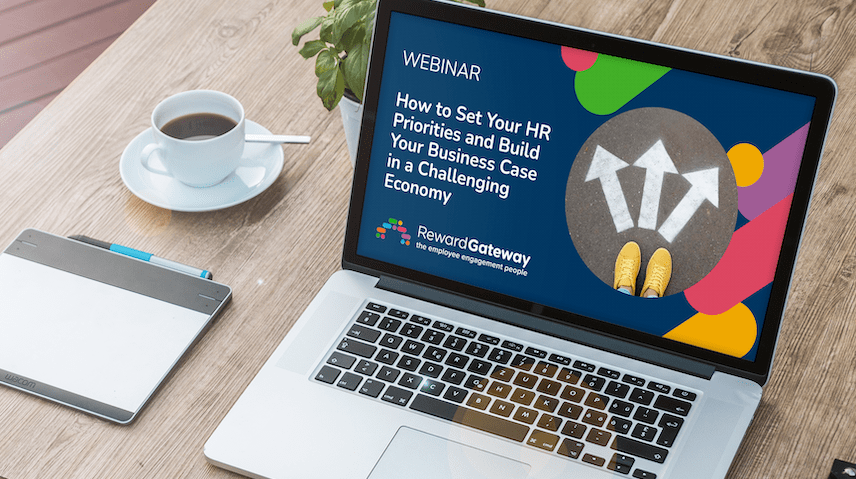 How to Set Your HR Priorities and Build Your Business Case in a Challenging Economy
