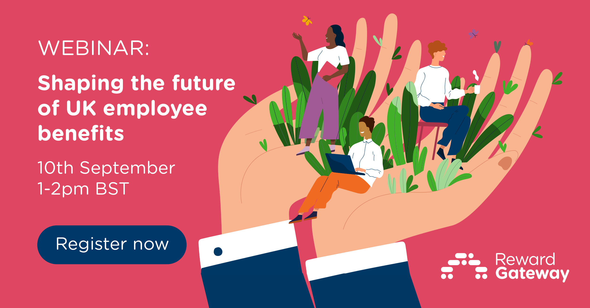WEBINAR: Shaping the future of UK employee benefits: trends, action and ...