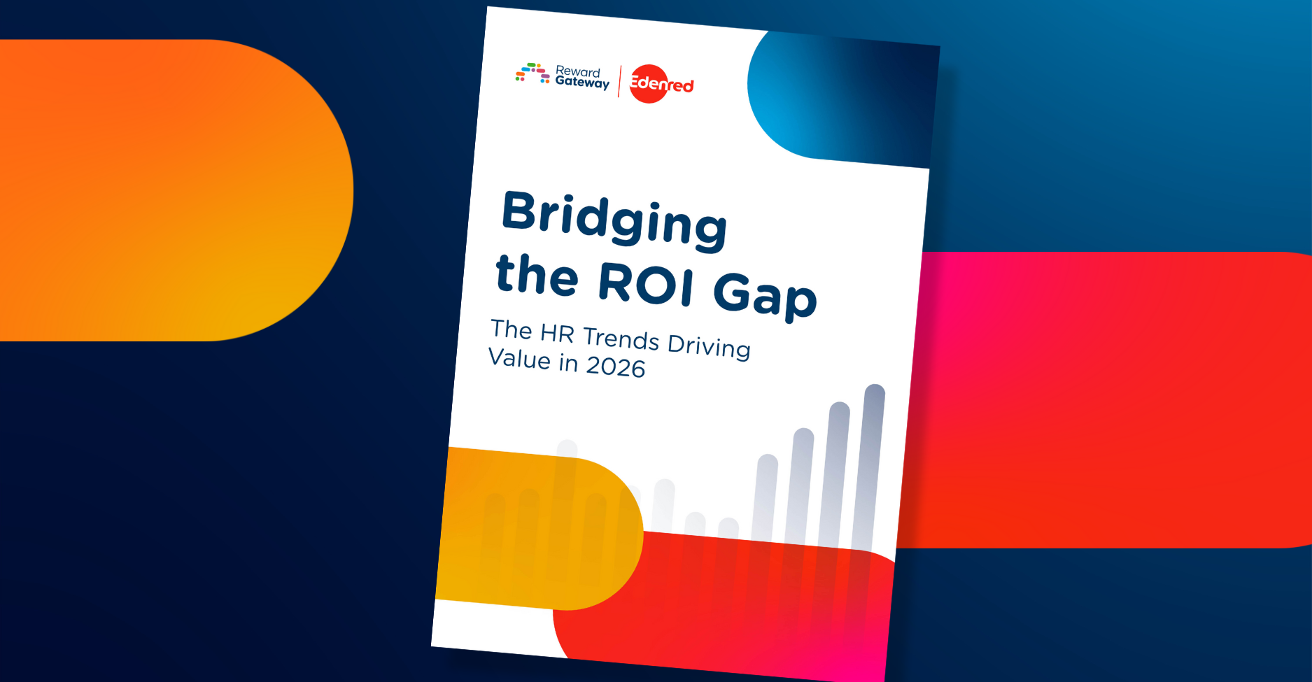 Bridging the ROI Gap: The HR Trends Driving Value in 2026