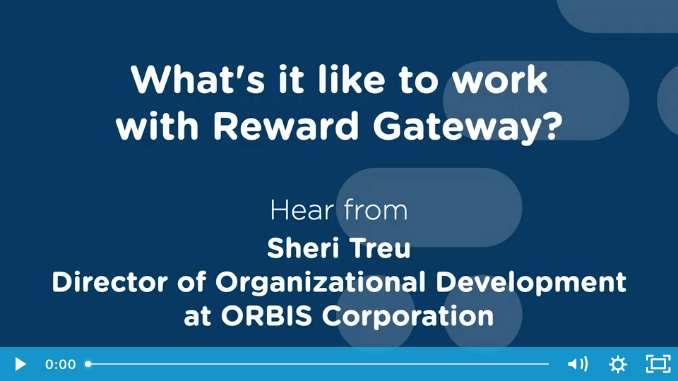 [Video] ORBIS Corporation – What's It Like to Work with Reward Gateway?